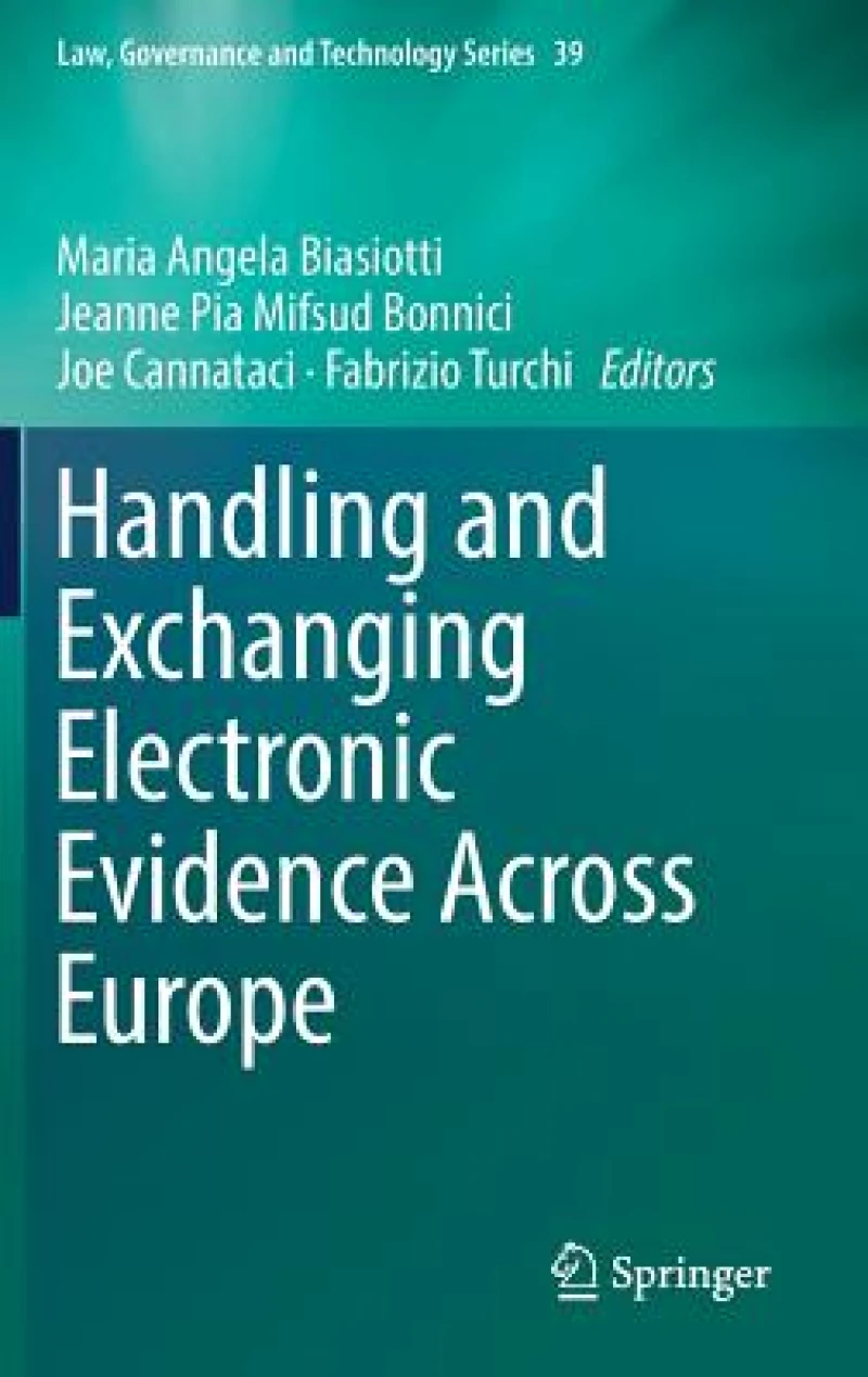 Handling and Exchanging Electronic Evidence Across Europe