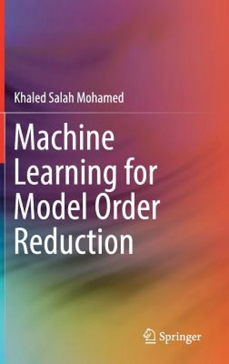 Machine Learning for Model Order Reduction
