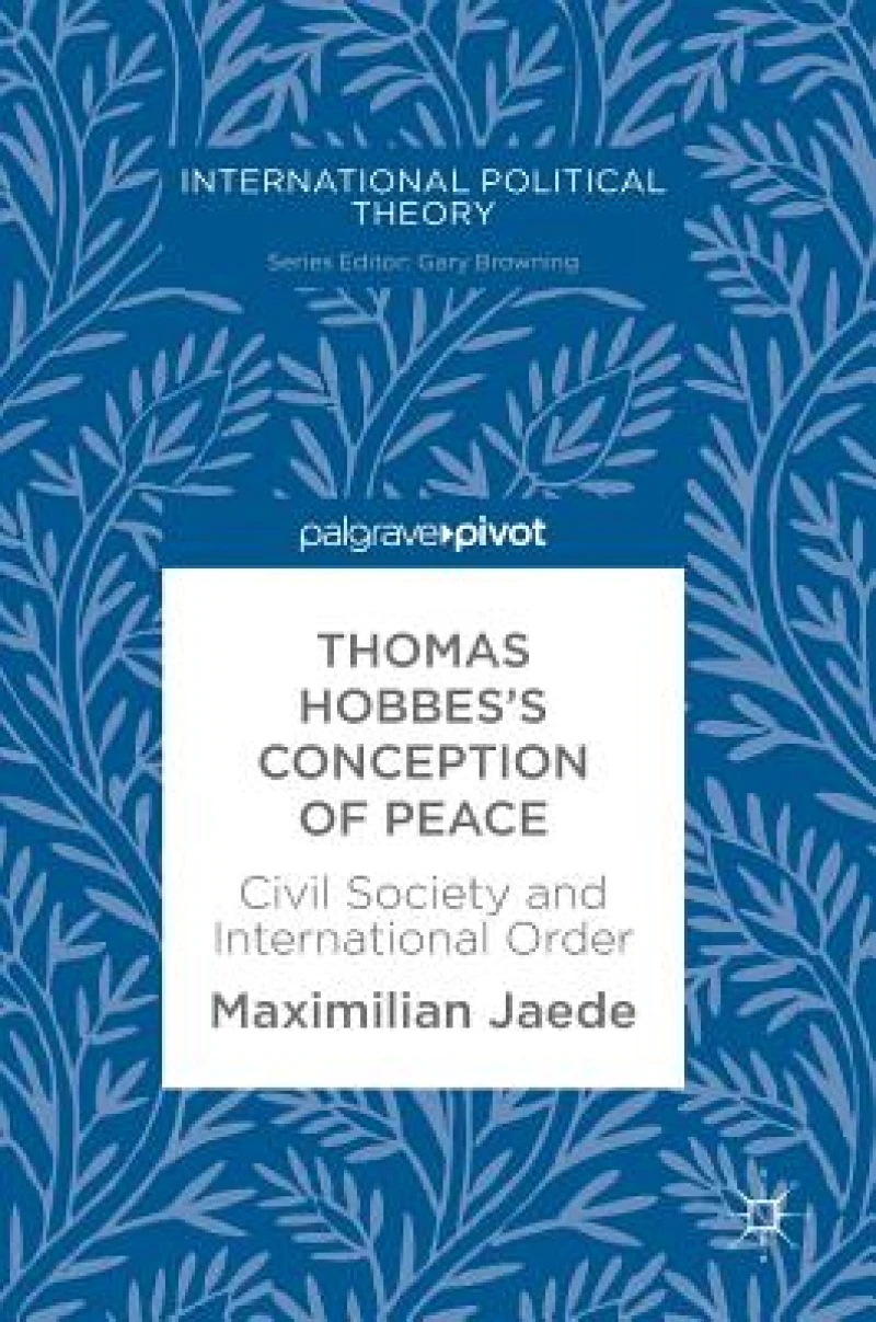 Thomas Hobbes''s Conception of Peace