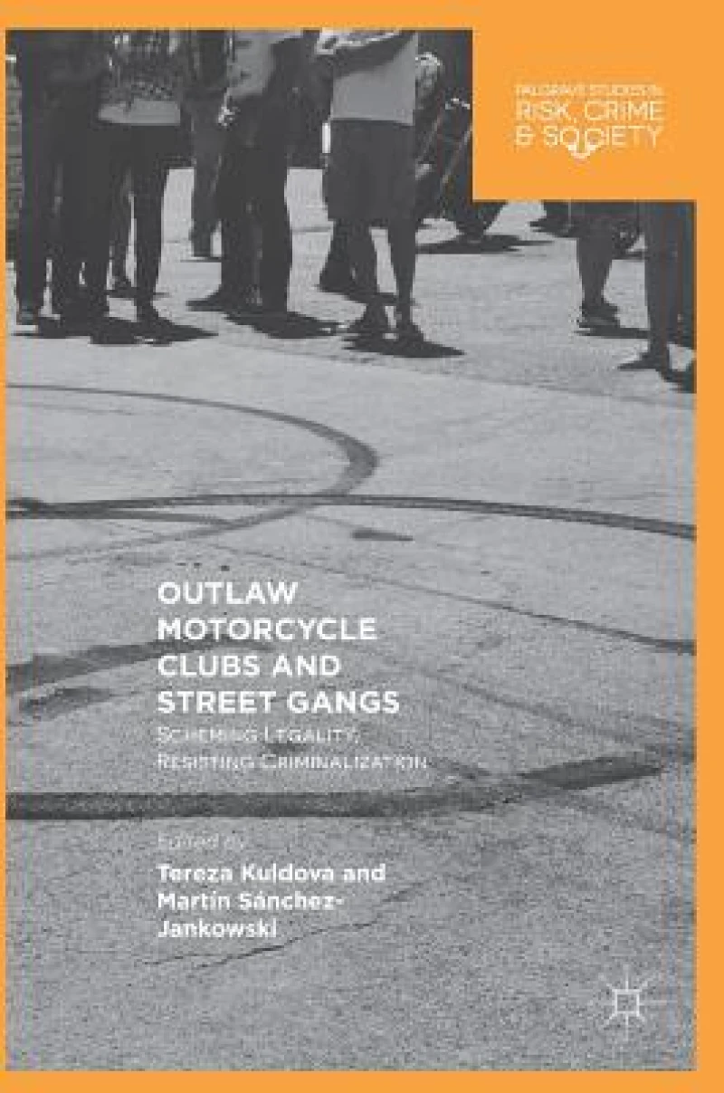 Outlaw Motorcycle Clubs and Street Gangs