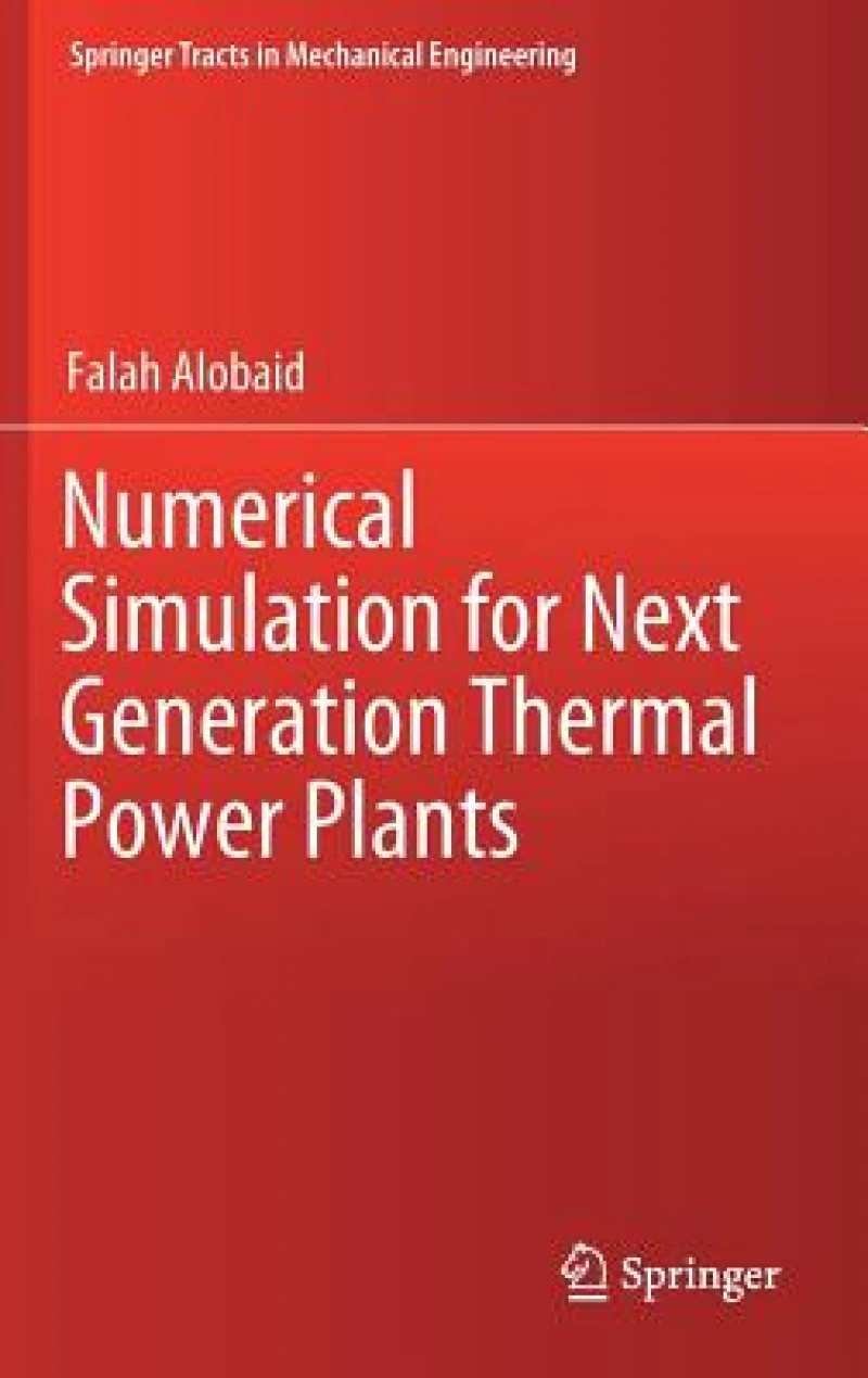 Numerical Simulation for Next Generation Thermal Power Plants