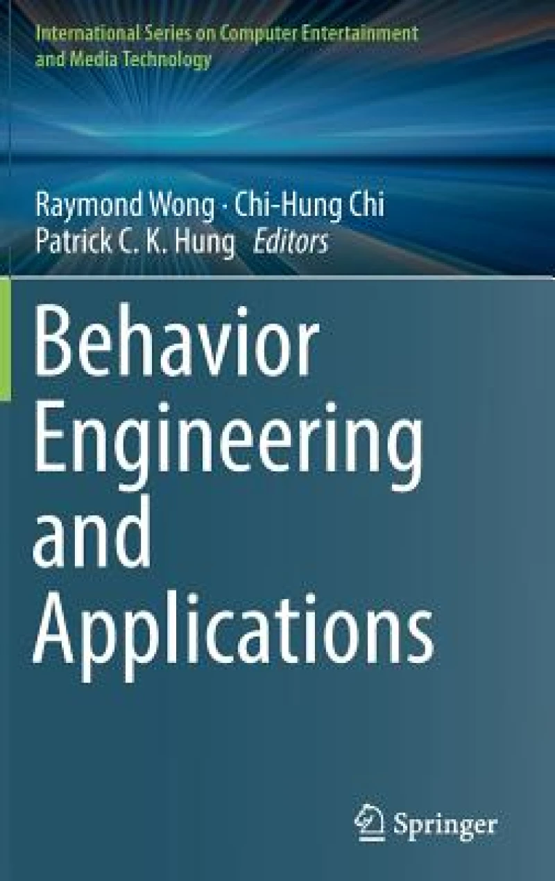 Behavior Engineering and Applications
