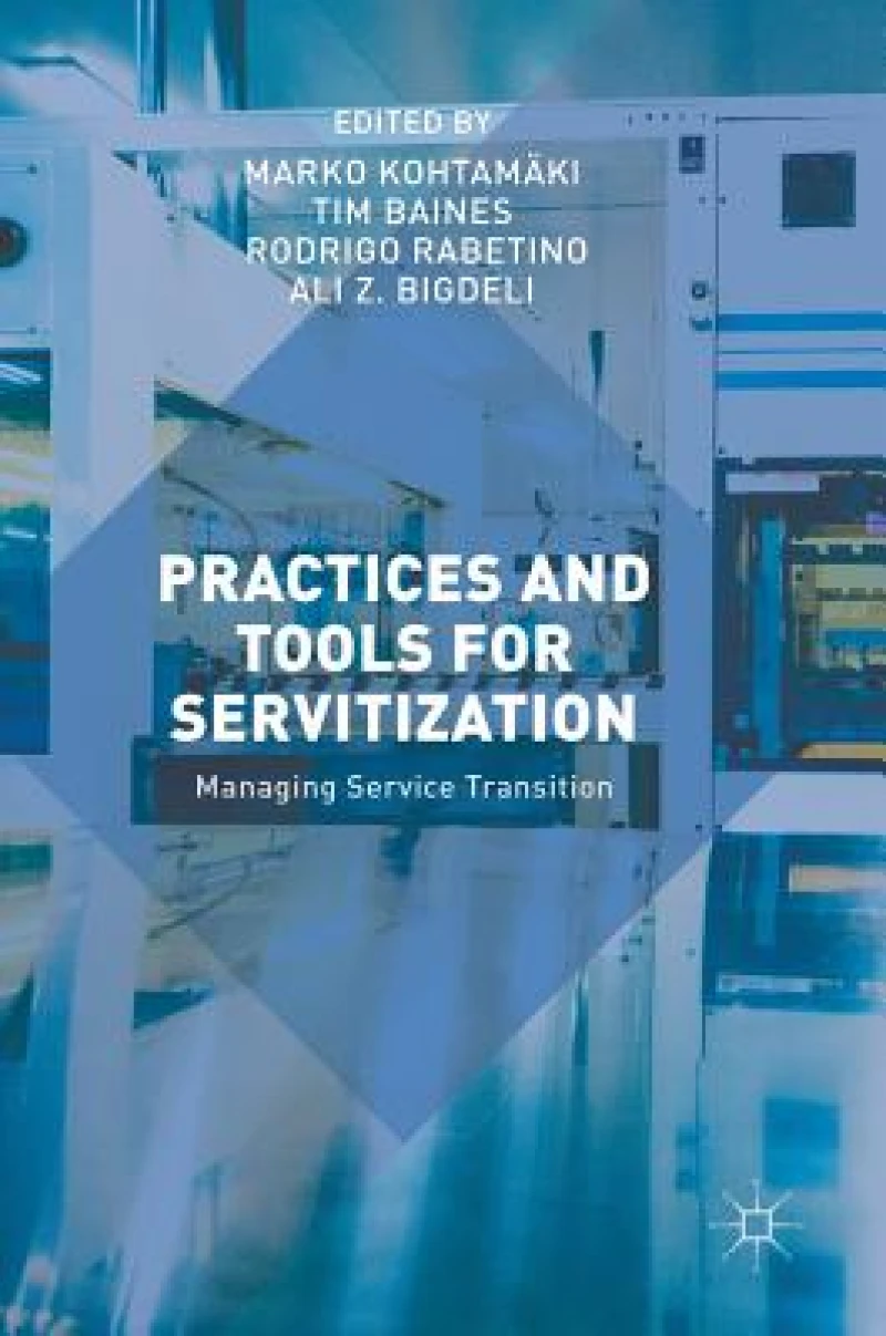 Practices and Tools for Servitization