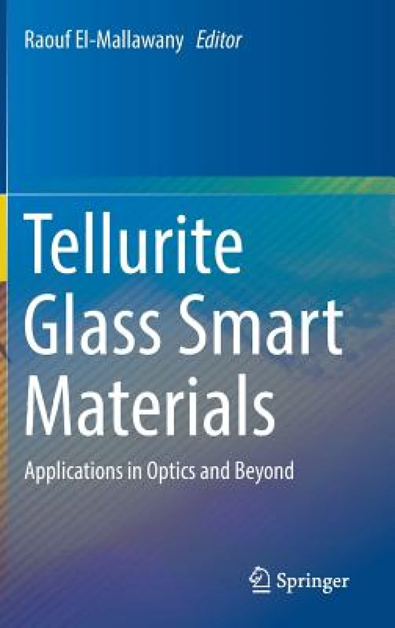 Tellurite Glass Smart Materials