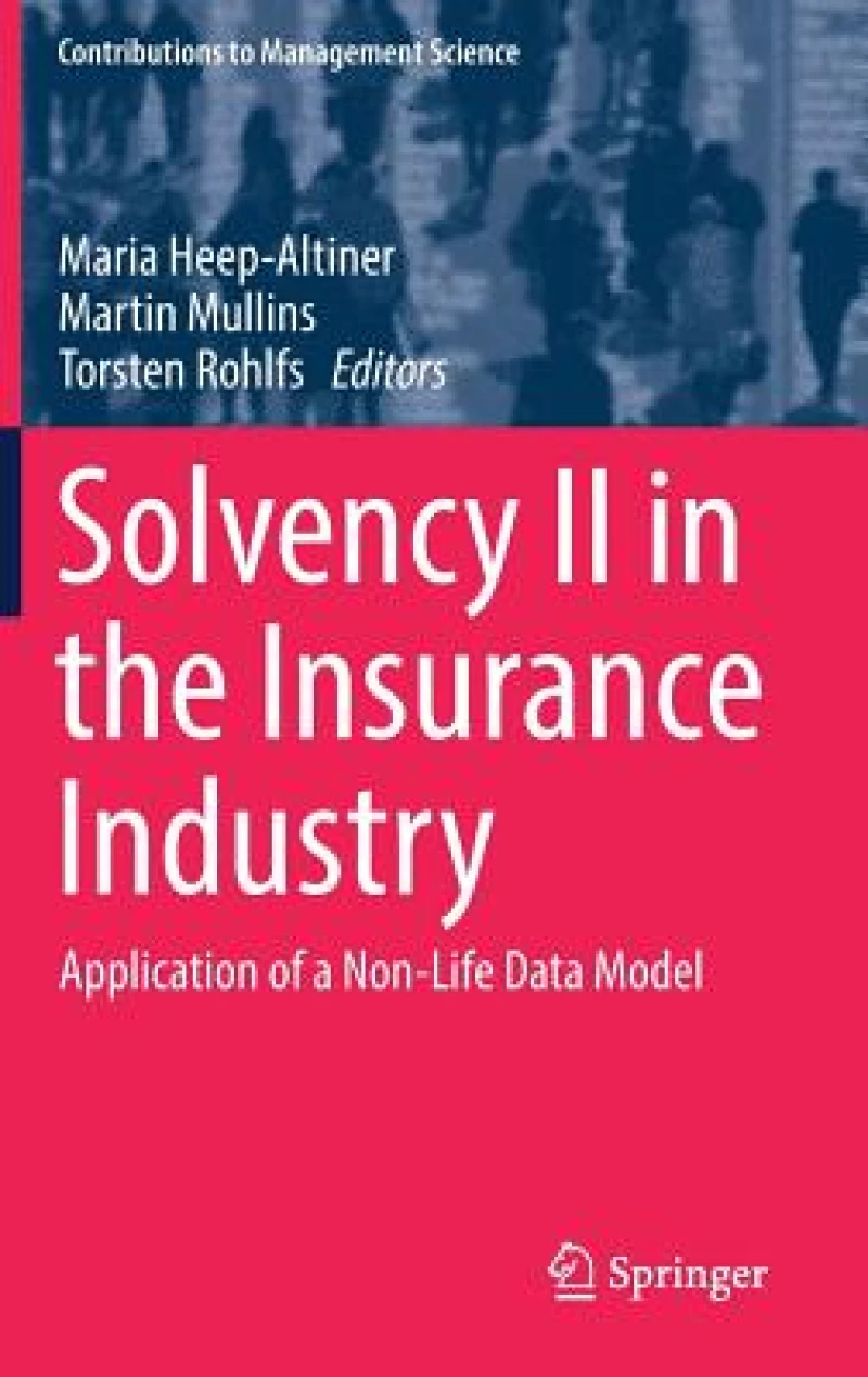 Solvency II in the Insurance Industry