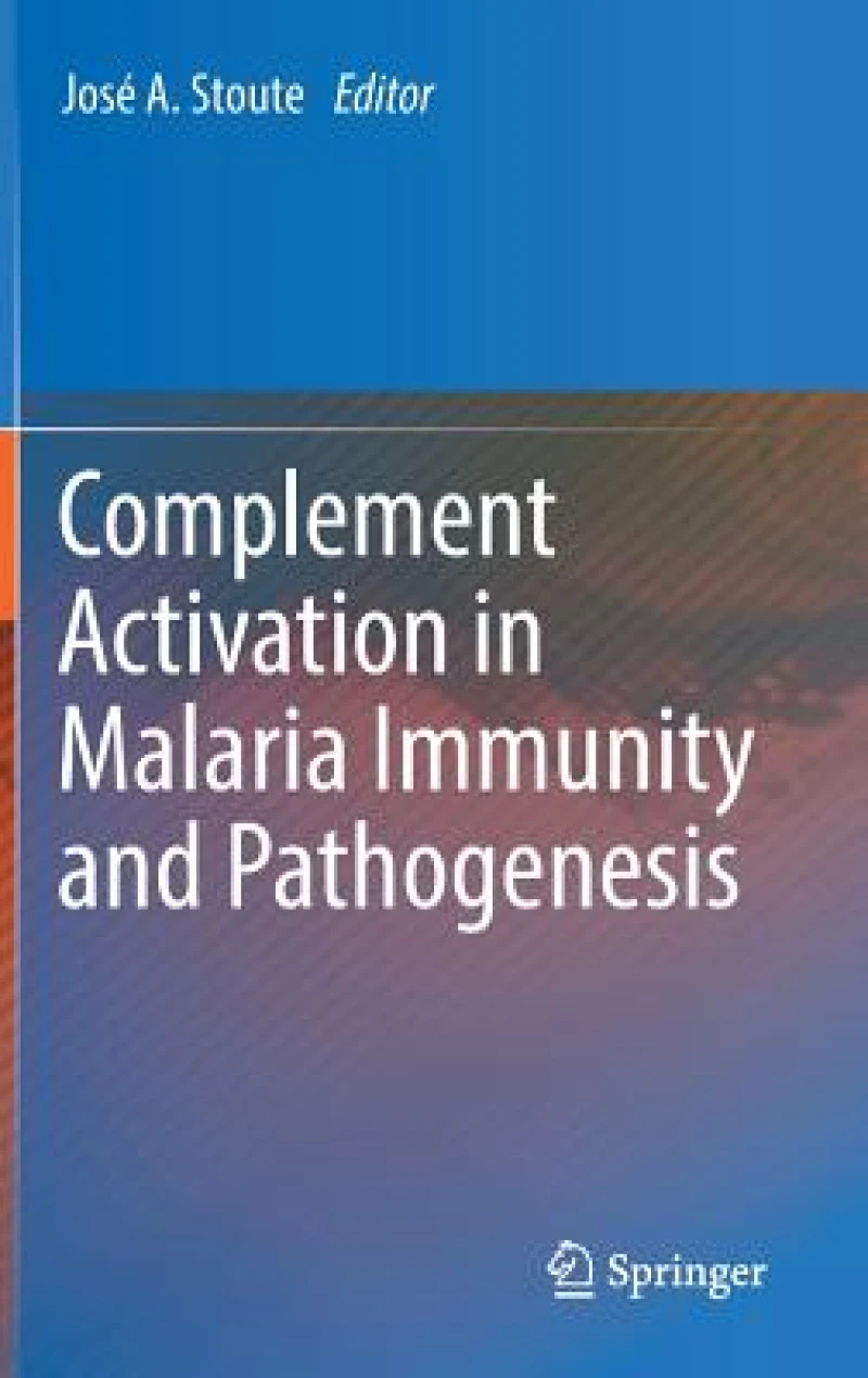 Complement Activation in Malaria Immunity and Pathogenesis