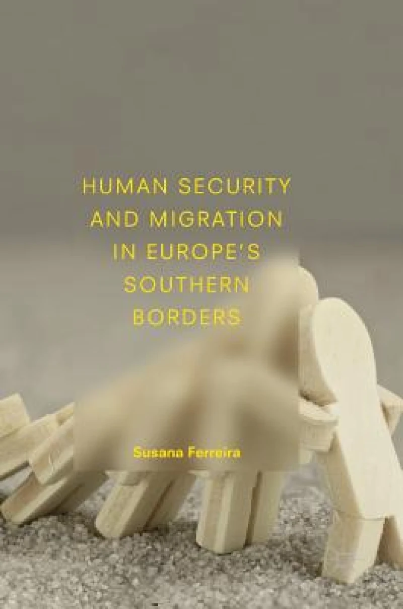 Human Security and Migration in Europe's Southern Borders