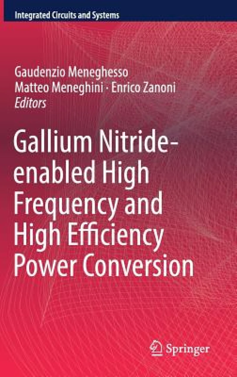 Gallium Nitride-enabled High Frequency and High Efficiency Power Conversion