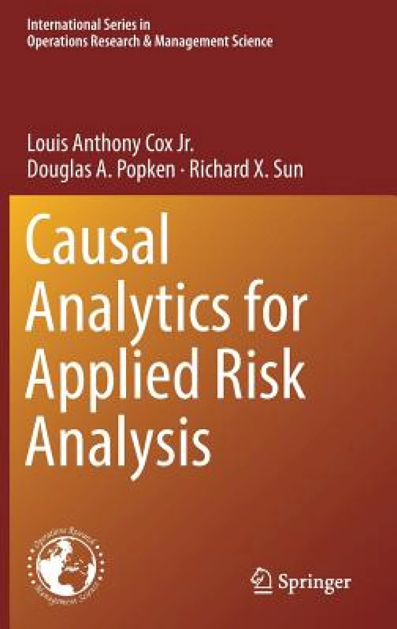 Causal Analytics for Applied Risk Analysis