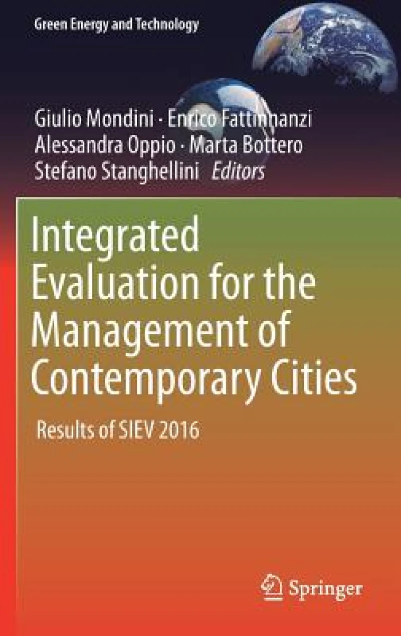 Integrated Evaluation for the Management of Contemporary Cities