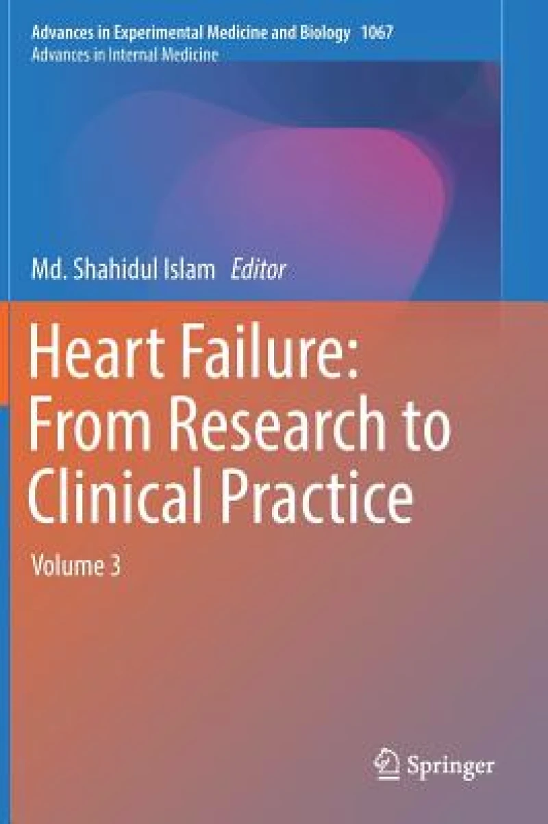 Heart Failure: From Research to Clinical Practice