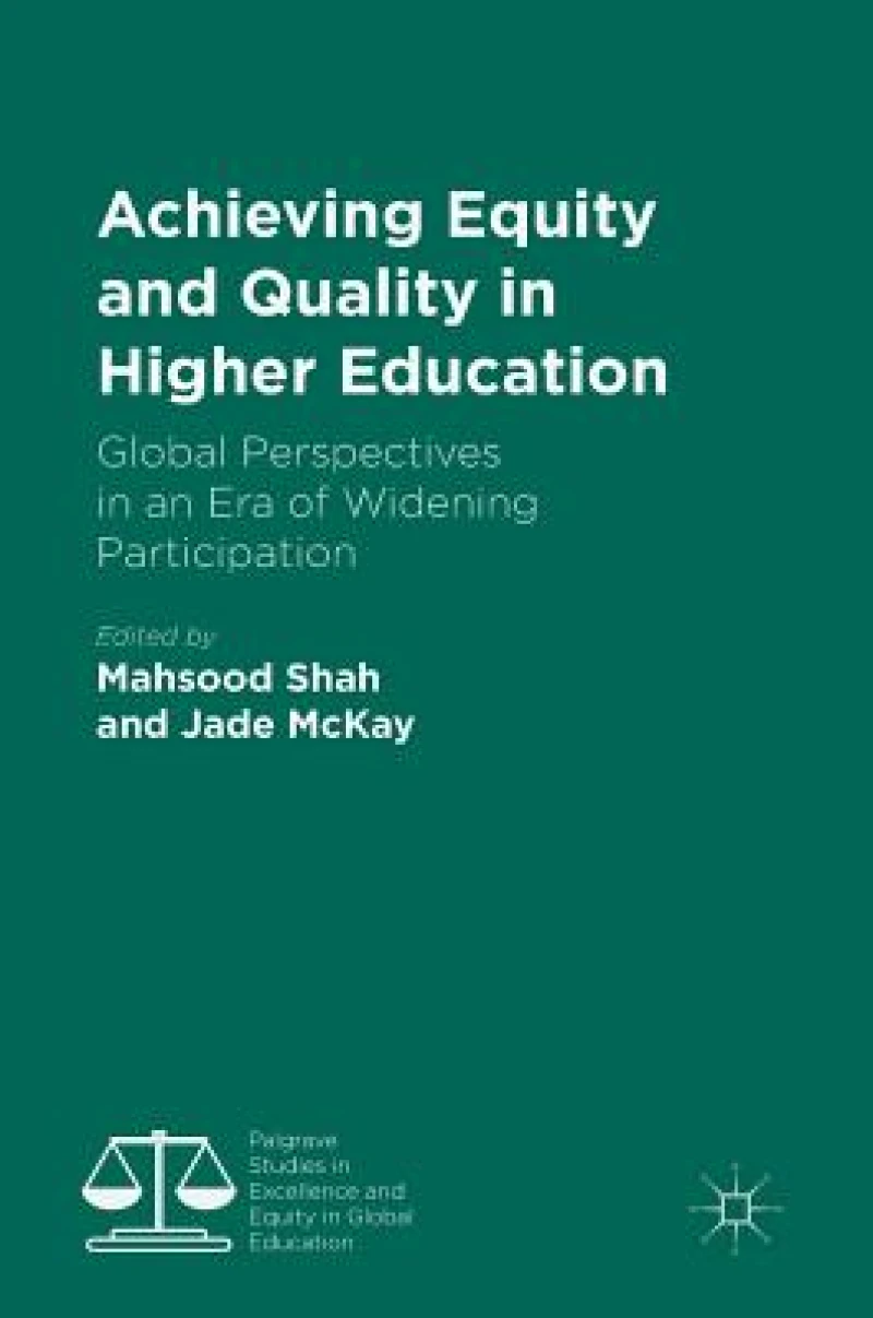 Achieving Equity and Quality in Higher Education