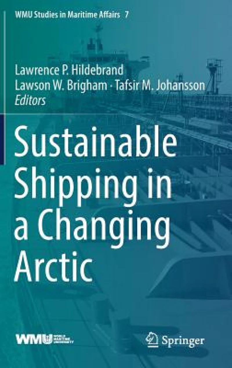 Sustainable Shipping in a Changing Arctic