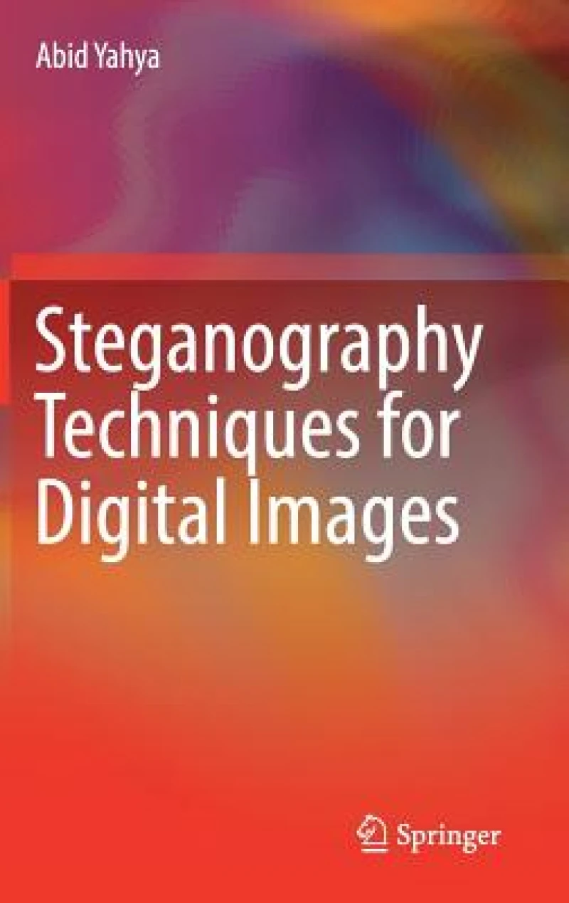 Steganography Techniques for Digital Images