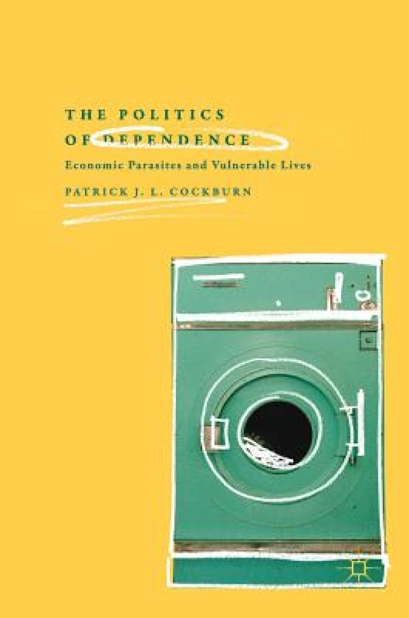 The Politics of Dependence