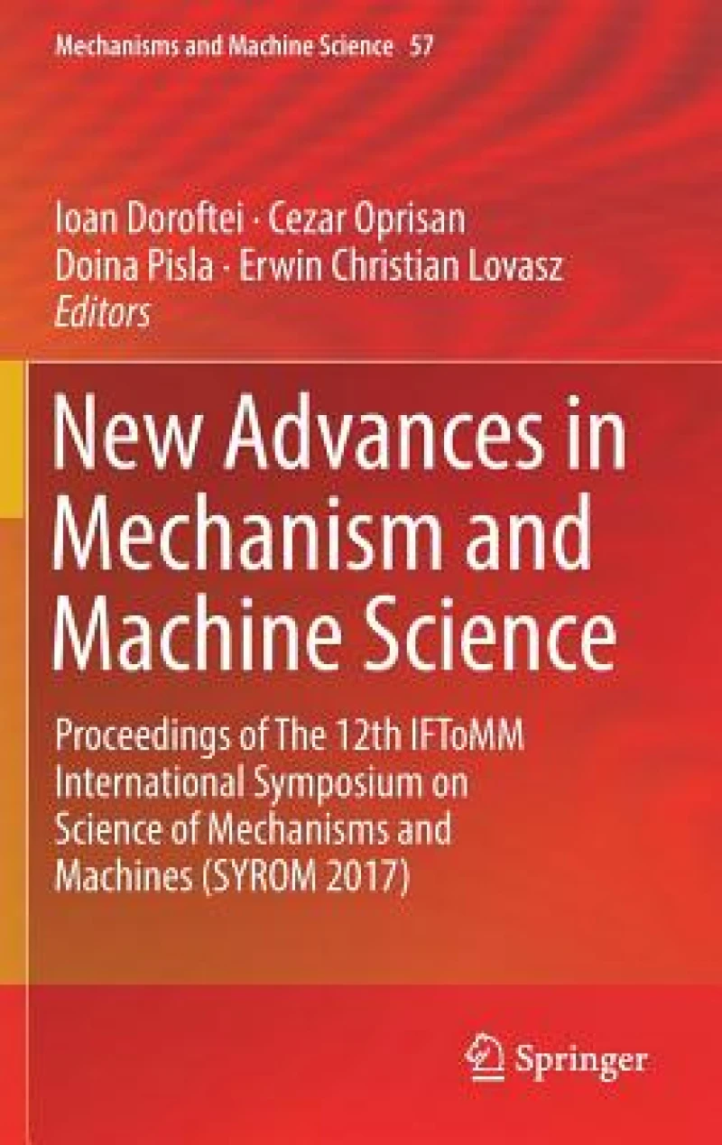 New Advances in Mechanism and Machine Science