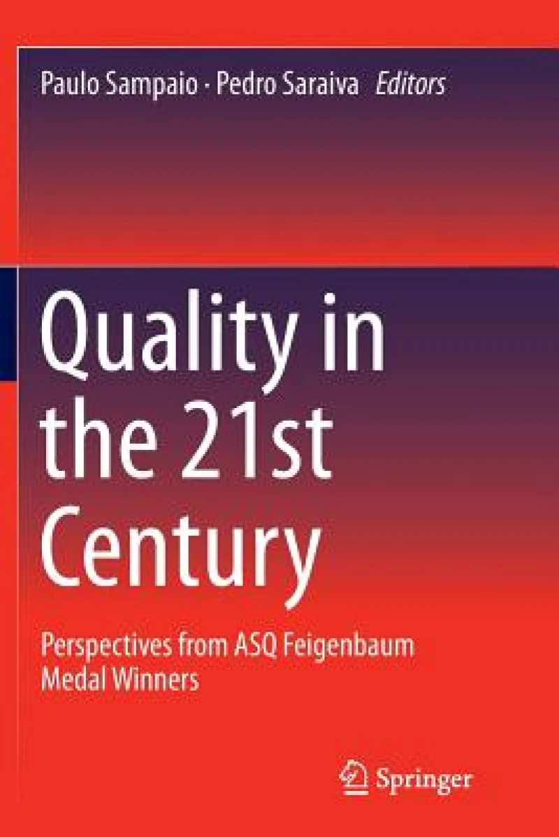 Quality in the 21st Century