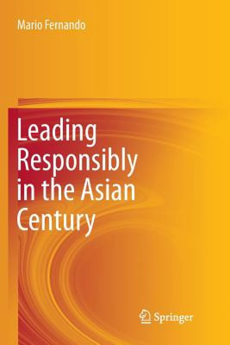 Leading Responsibly in the Asian Century