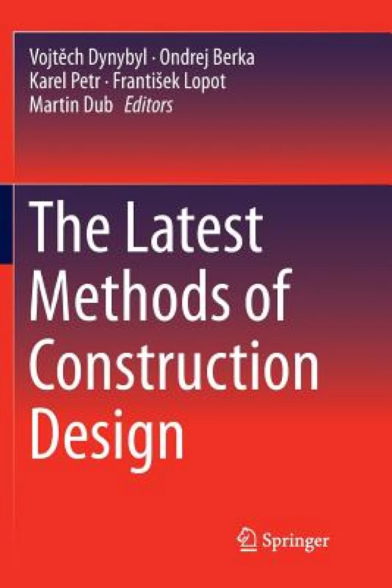 The Latest Methods of Construction Design