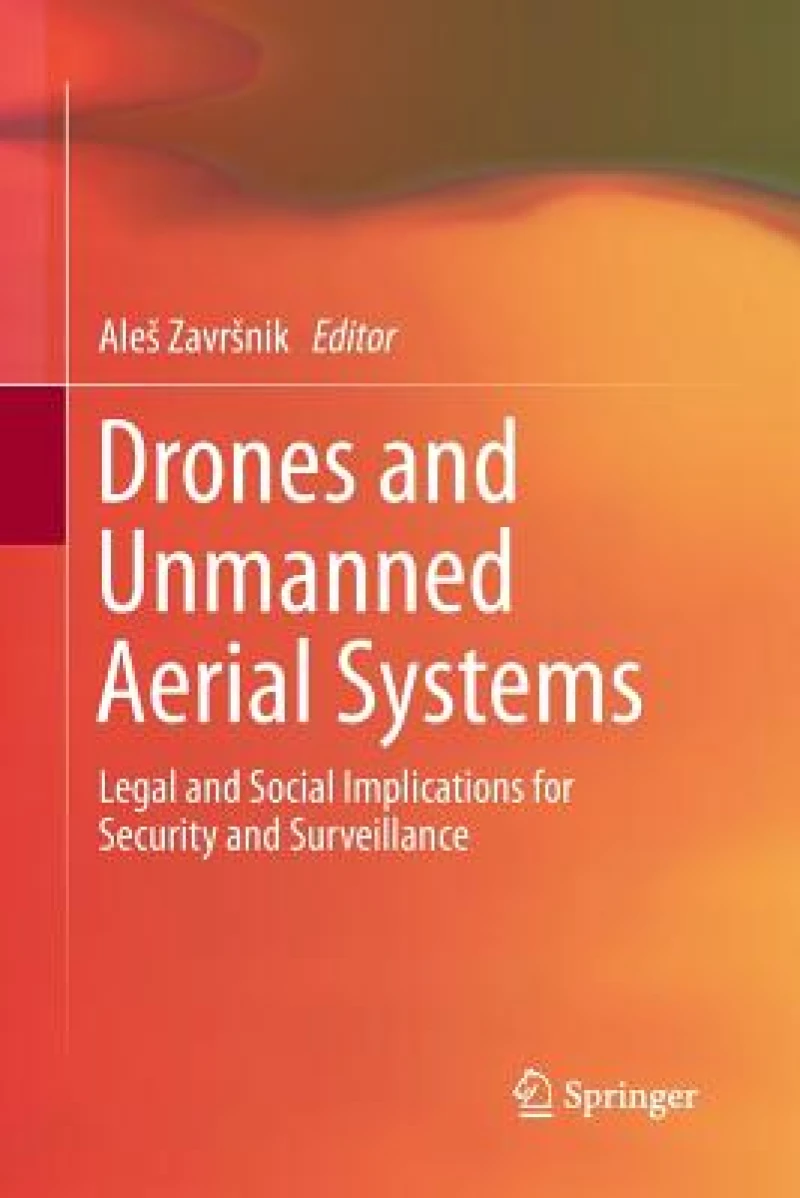 Drones and Unmanned Aerial Systems