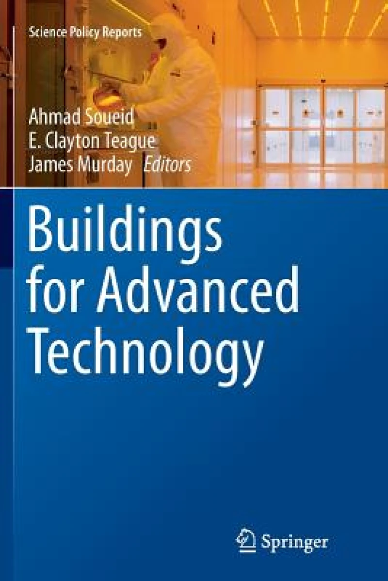 Buildings for Advanced Technology