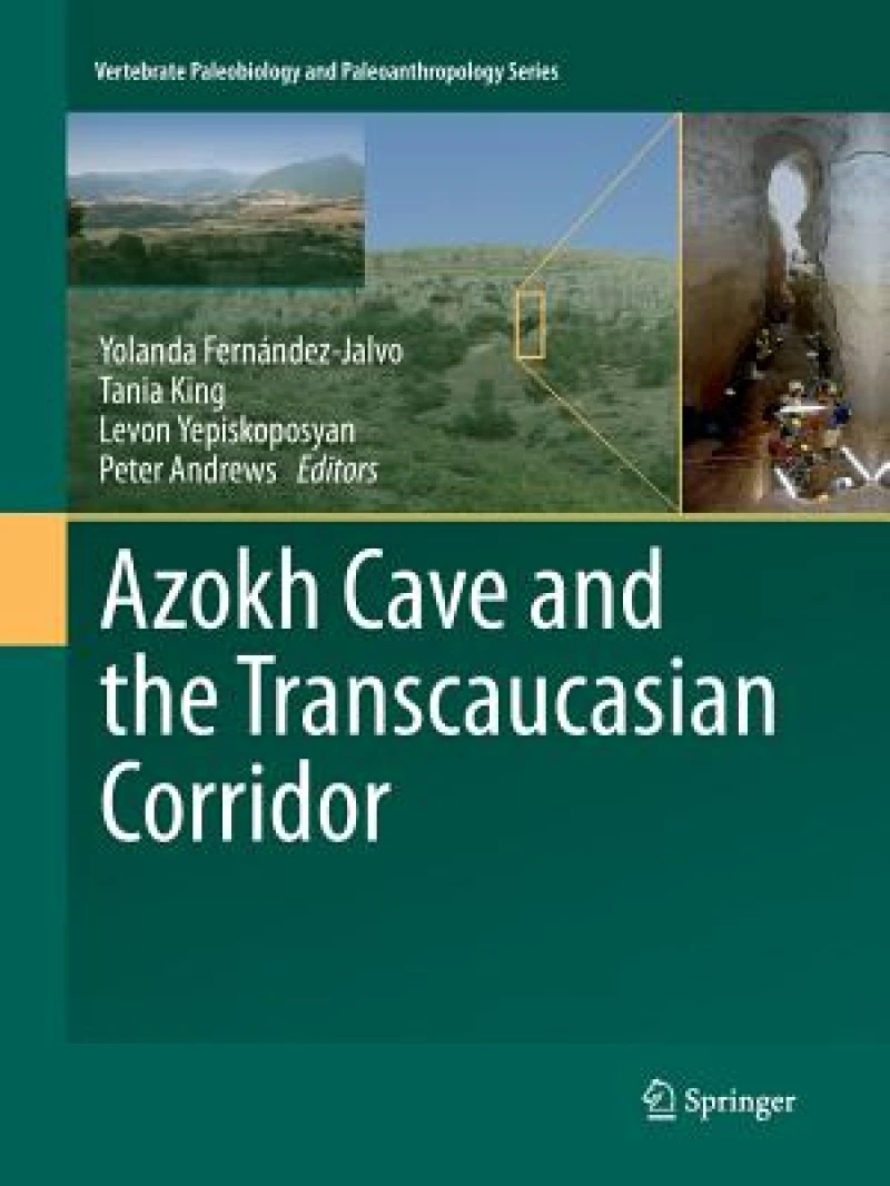 Azokh Cave and the Transcaucasian Corridor