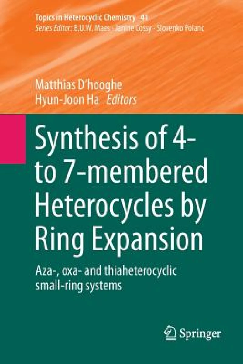 Synthesis of 4- to 7-membered Heterocycles by Ring Expansion