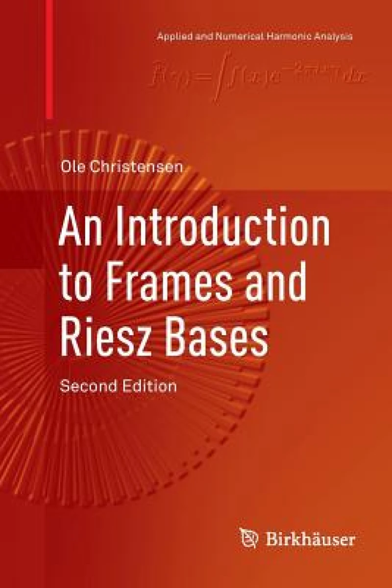 An Introduction to Frames and Riesz Bases