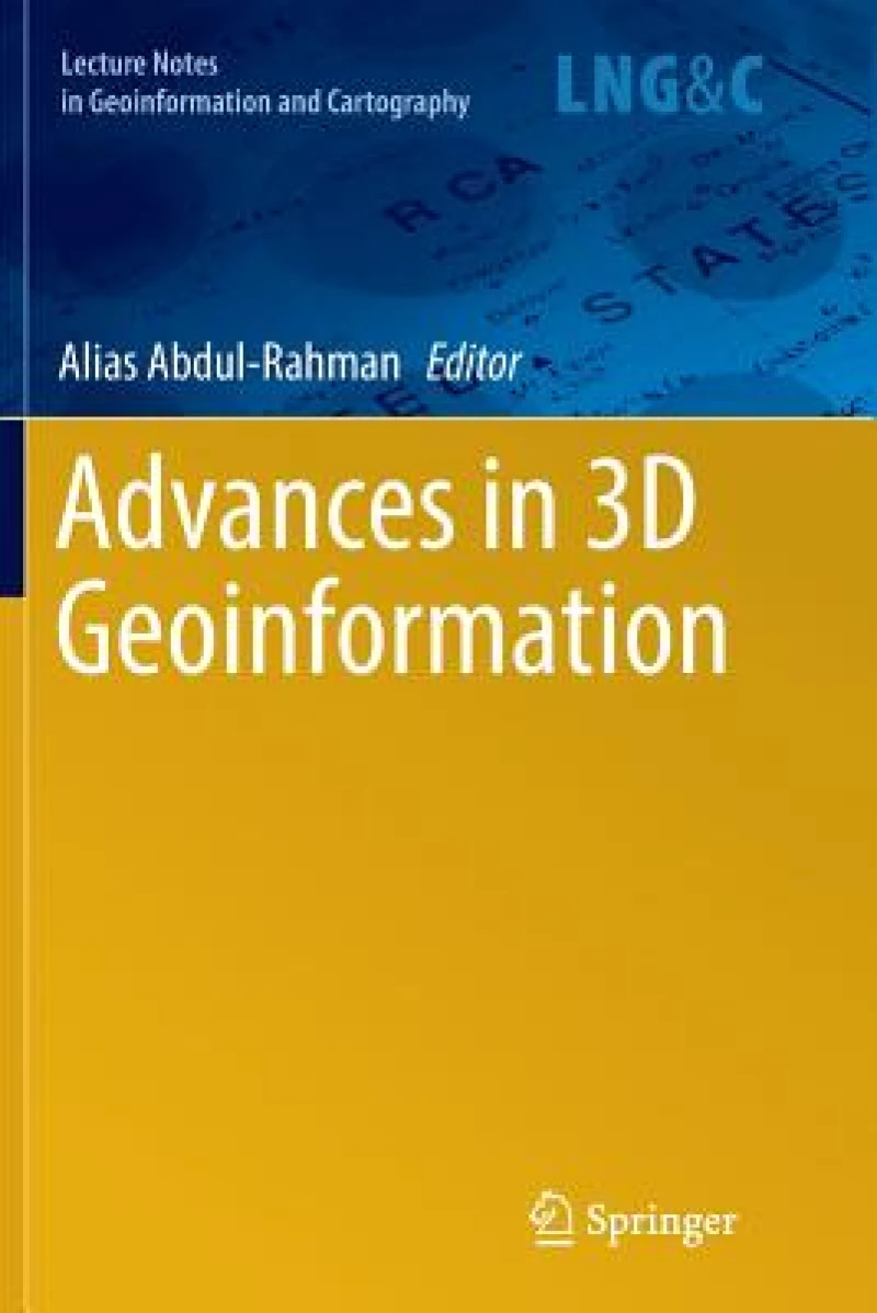 Advances in 3D Geoinformation