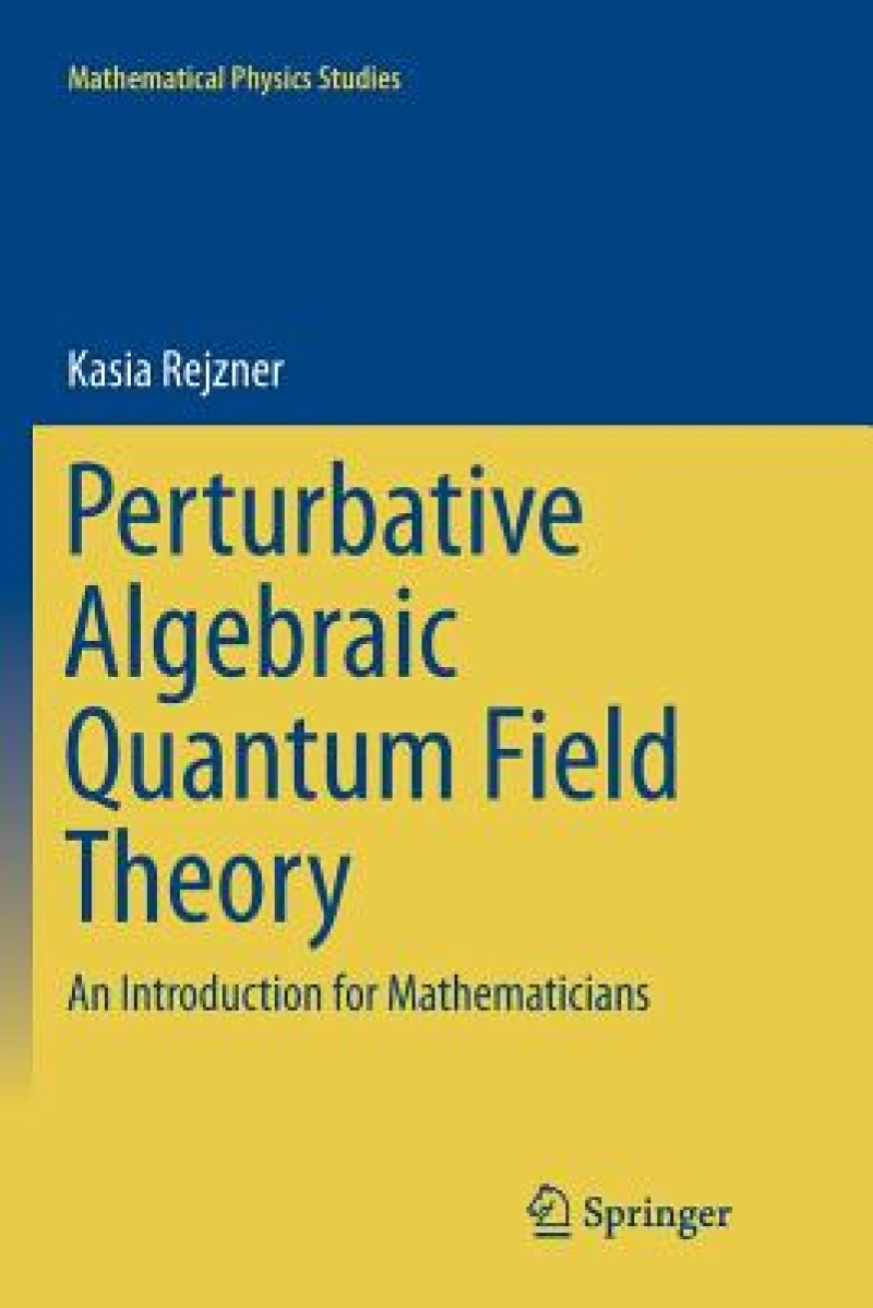 Perturbative Algebraic Quantum Field Theory