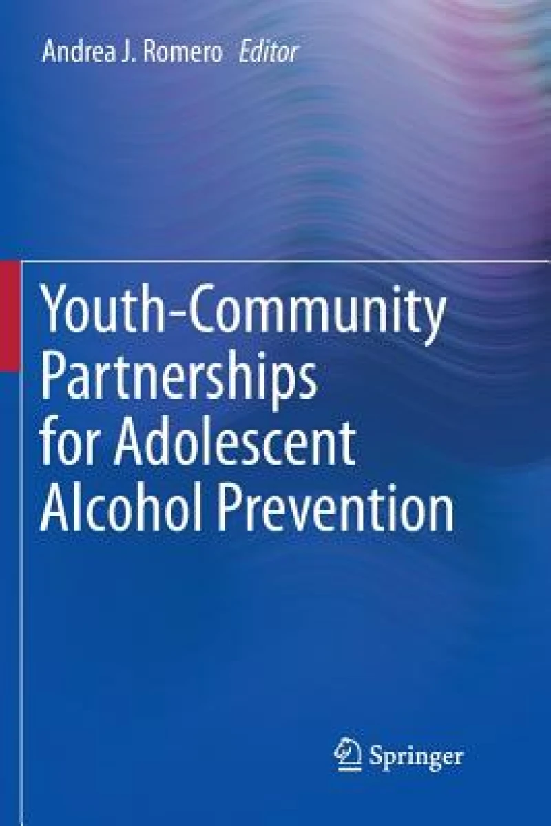 Youth-Community Partnerships for Adolescent Alcohol Prevention
