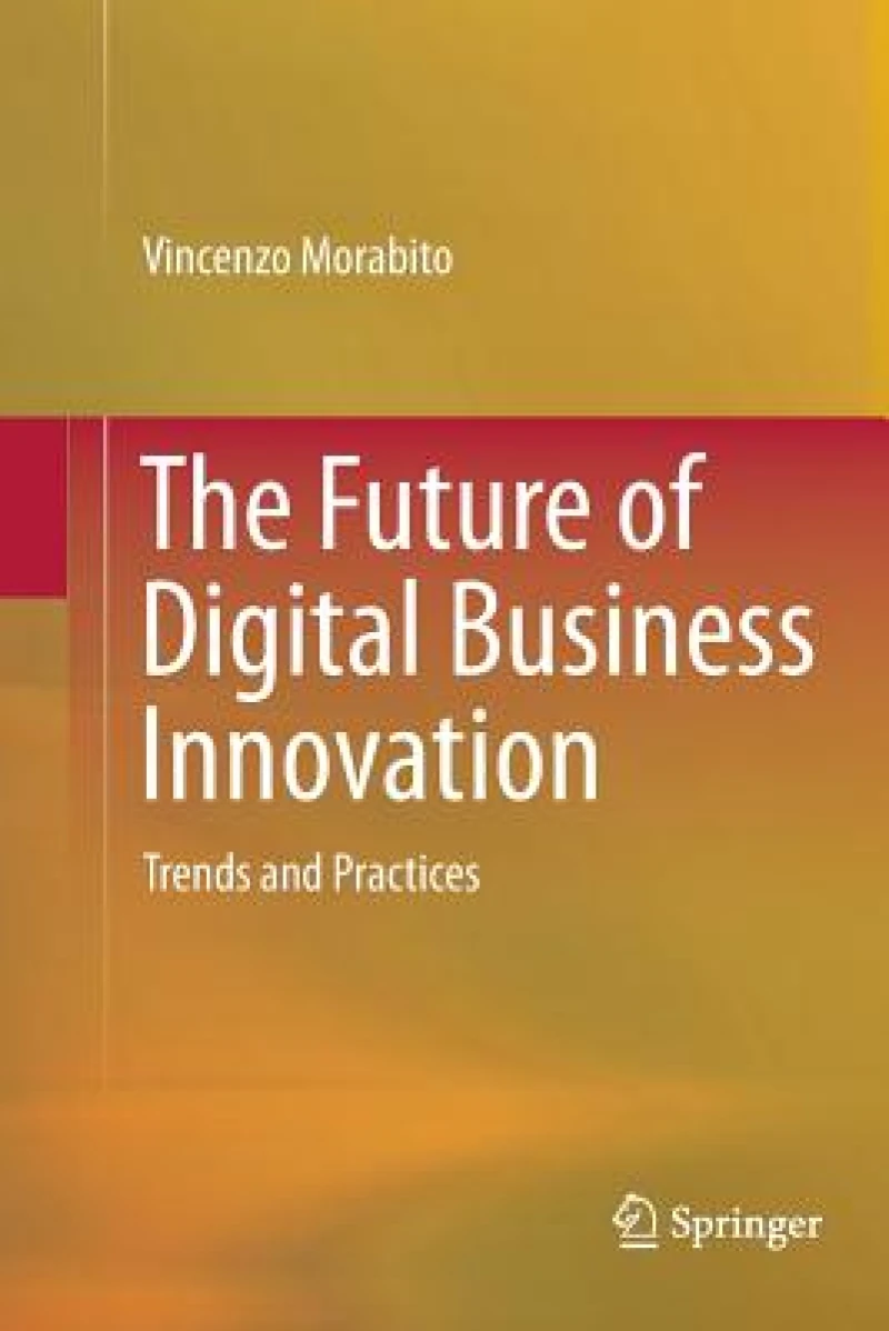 The Future of Digital Business Innovation