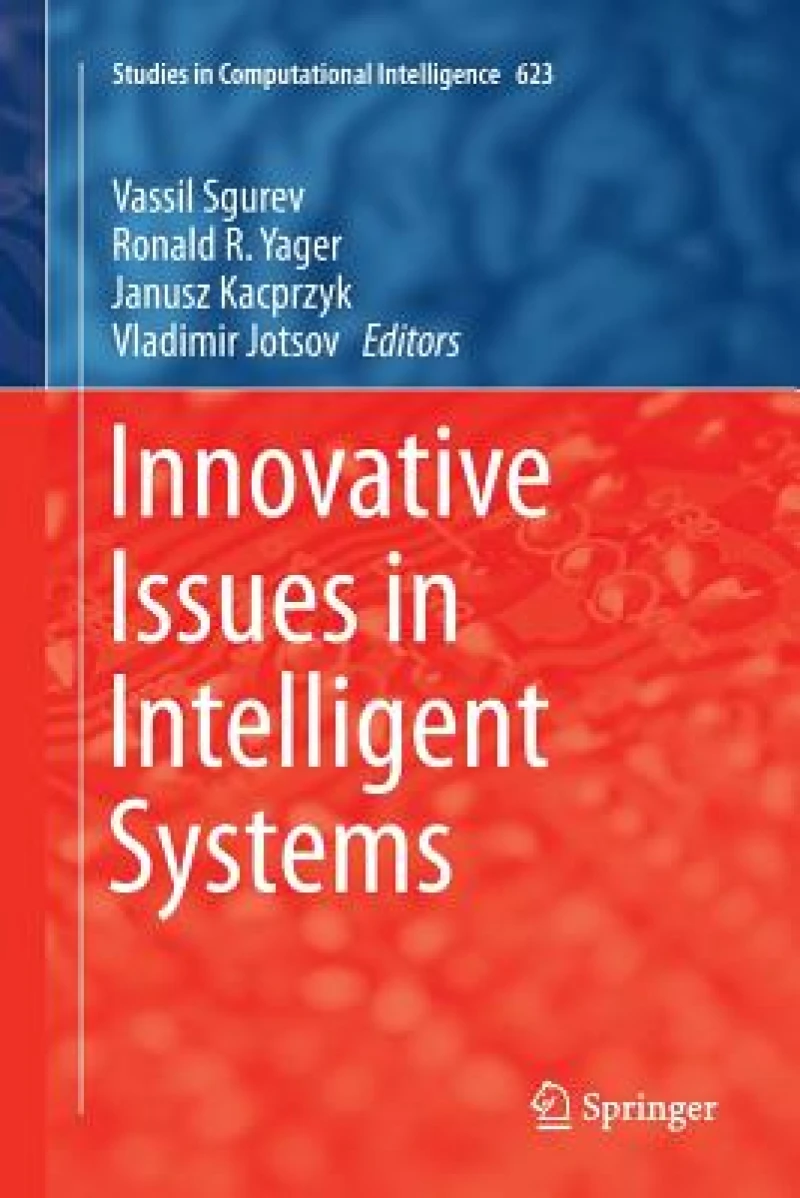 Innovative Issues in Intelligent Systems