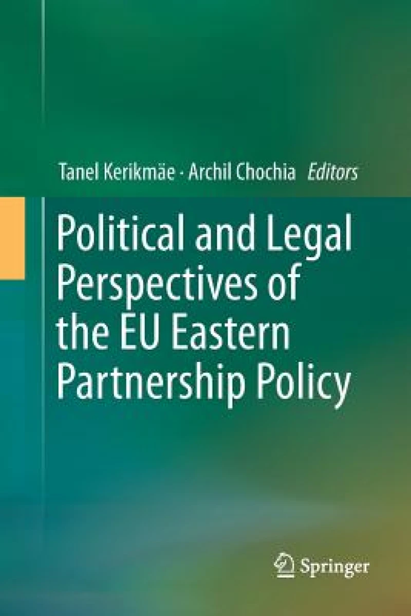 Political and Legal Perspectives of the EU Eastern Partnership Policy