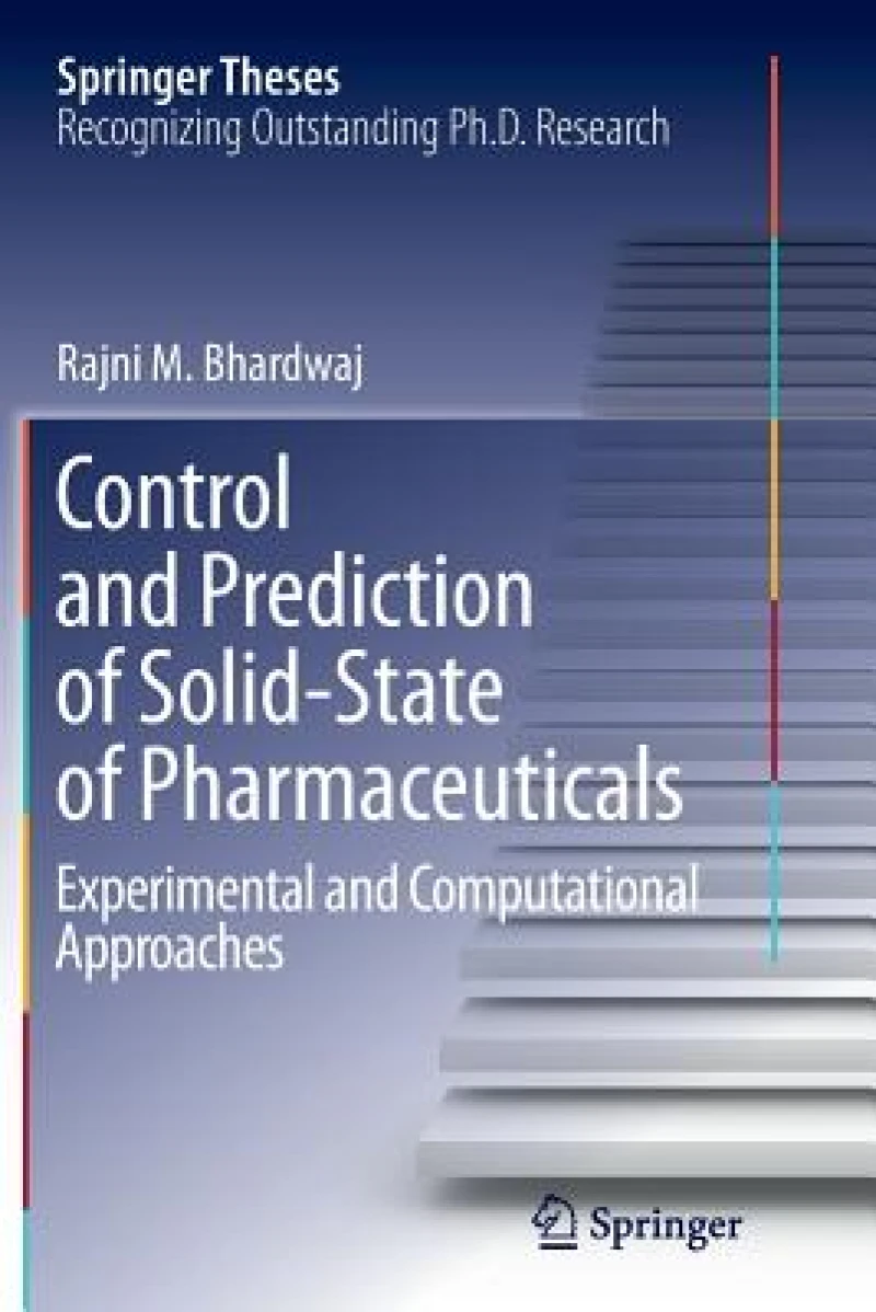 Control and Prediction of Solid-State of Pharmaceuticals