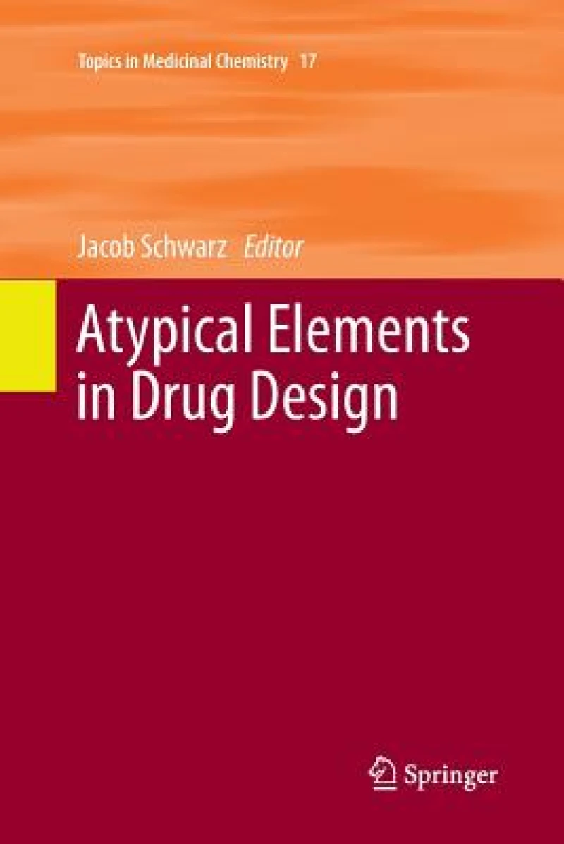 Atypical Elements in Drug Design