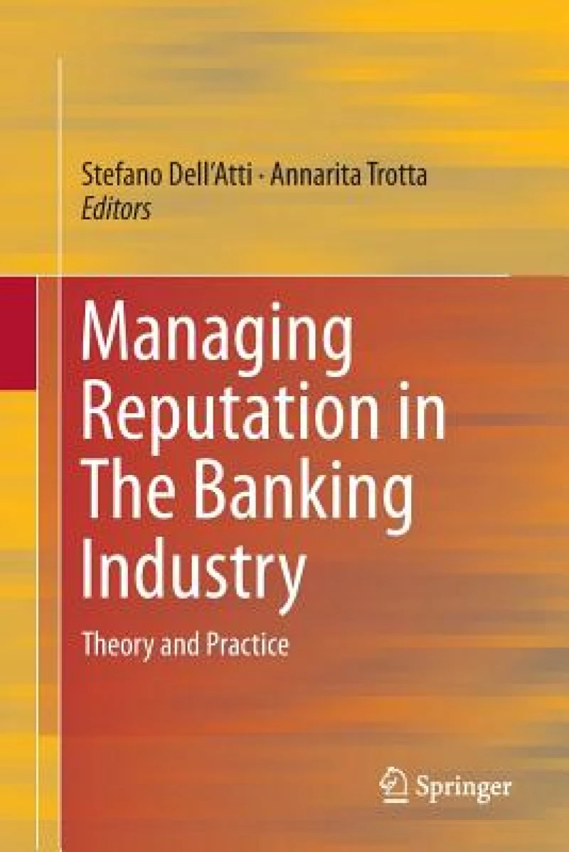 Managing Reputation in The Banking Industry