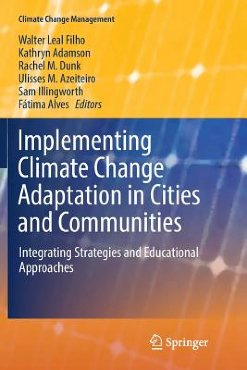 Implementing Climate Change Adaptation in Cities and Communities