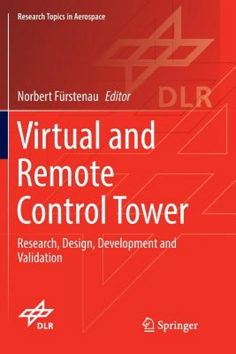 Virtual and Remote Control Tower