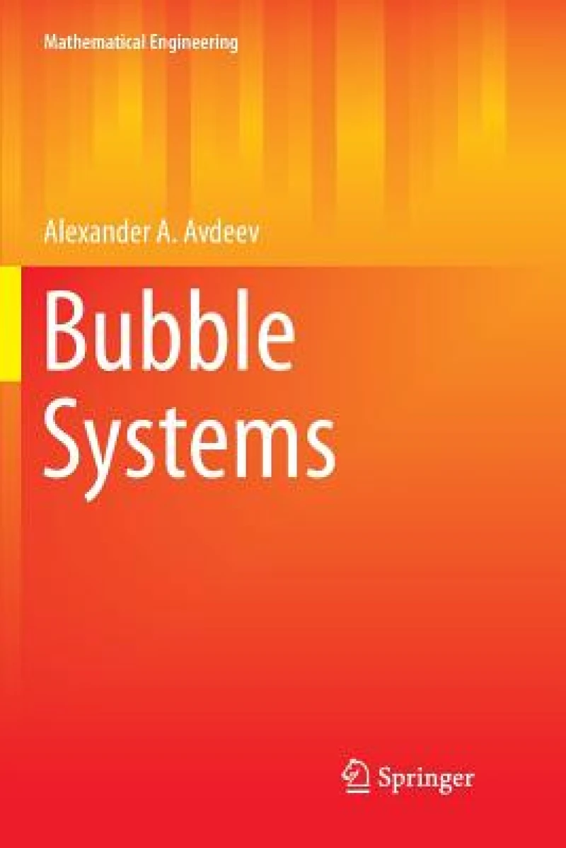 Bubble Systems