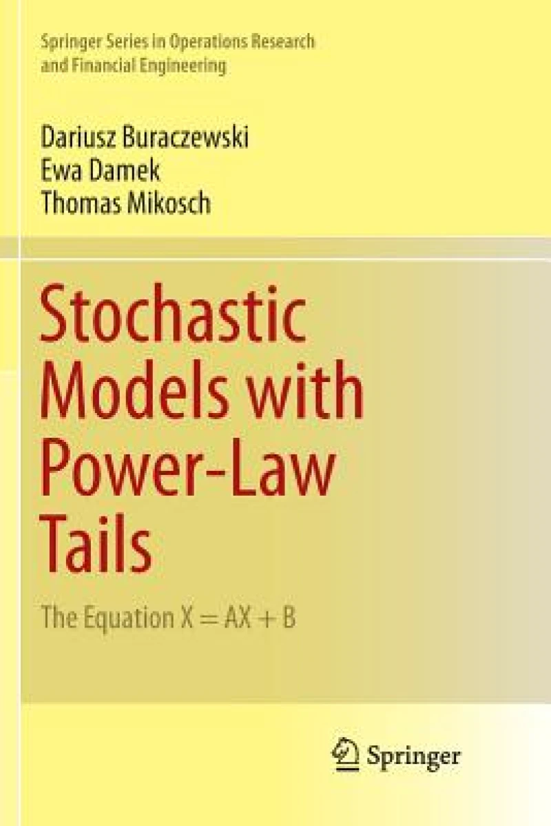 Stochastic Models with Power-Law Tails