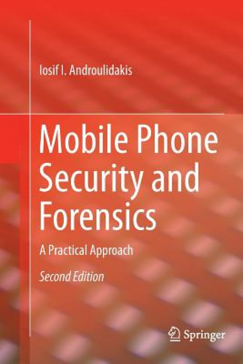 Mobile Phone Security and Forensics