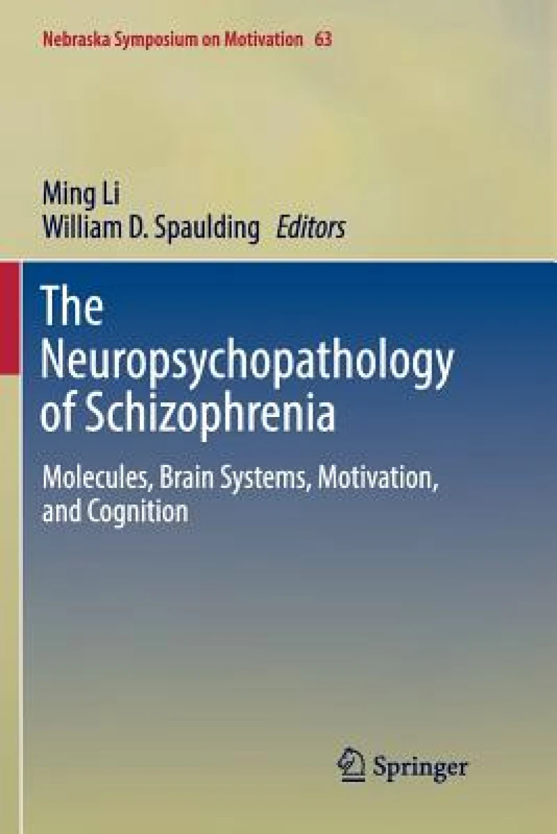 The Neuropsychopathology of Schizophrenia