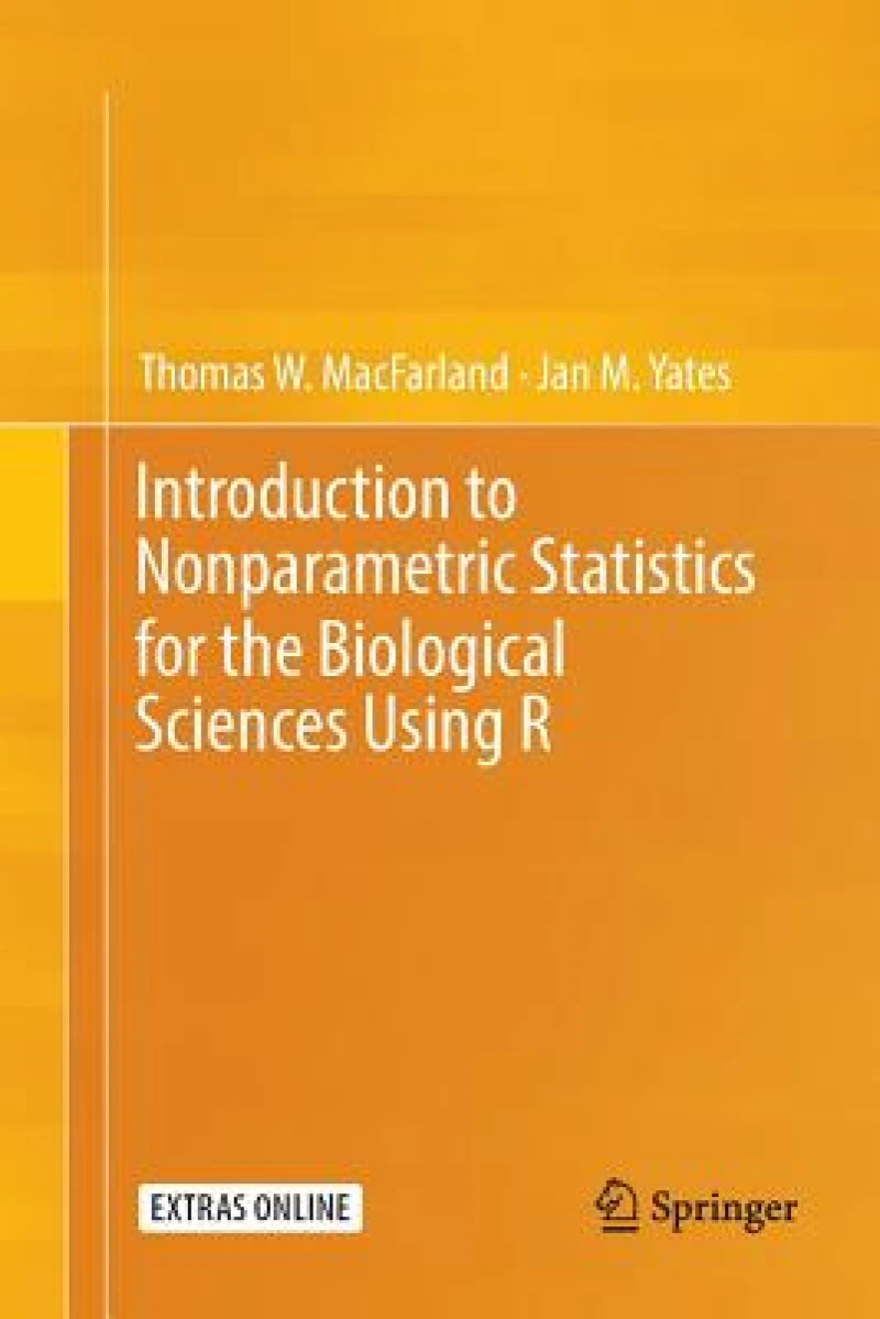 Introduction to Nonparametric Statistics for the Biological Sciences Using R