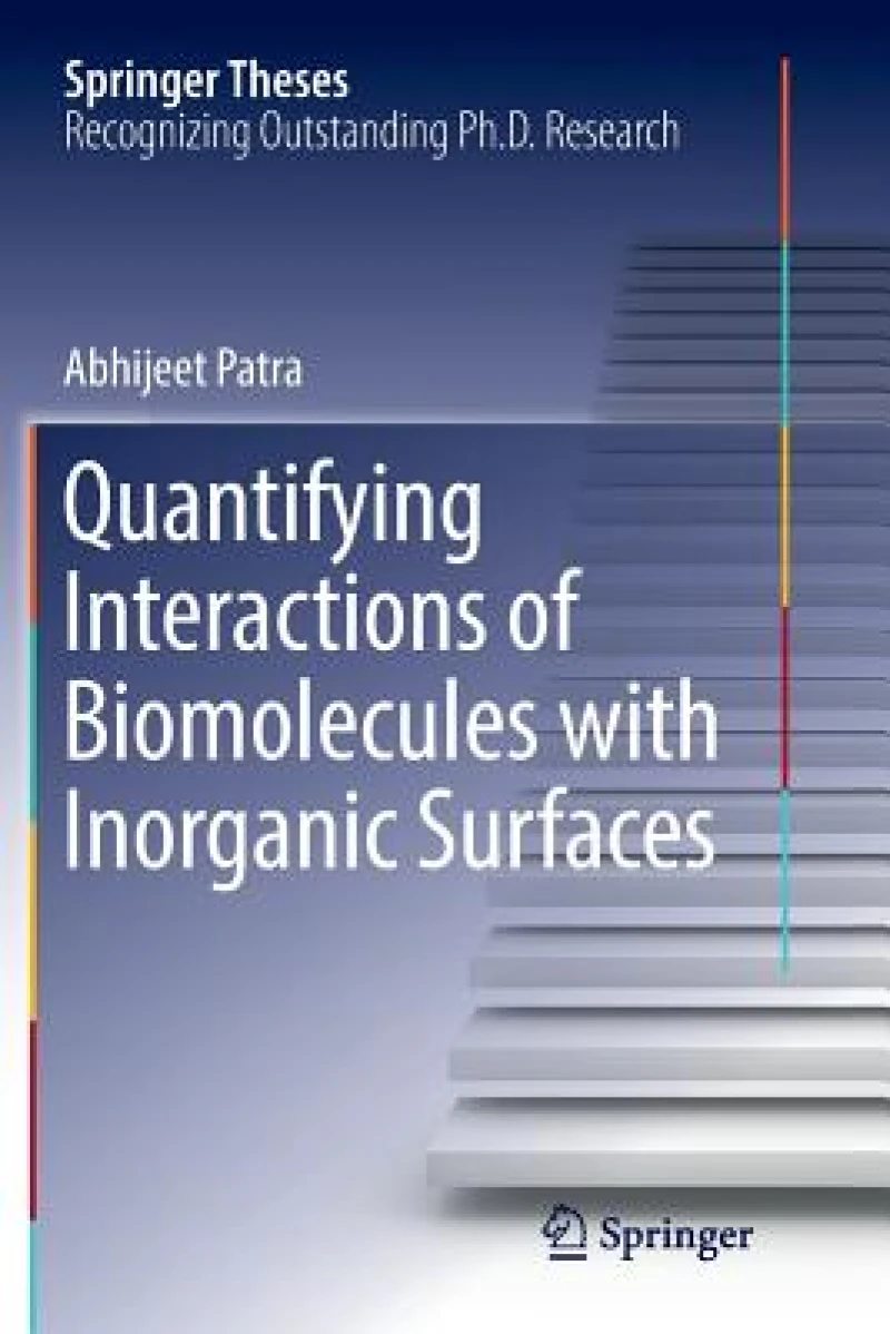 Quantifying Interactions of Biomolecules with Inorganic Surfaces