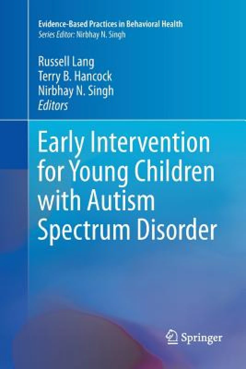 Early Intervention for Young Children with Autism Spectrum Disorder