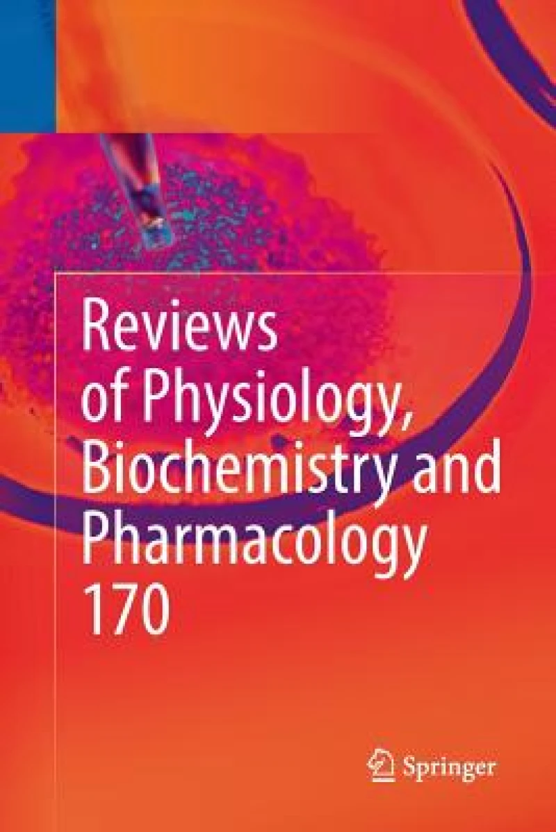 Reviews of Physiology, Biochemistry and Pharmacology Vol. 170