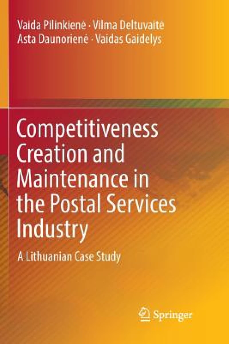 Competitiveness Creation and Maintenance in the Postal Services Industry