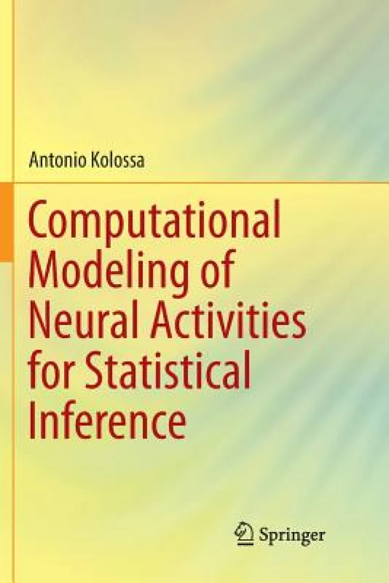 Computational Modeling of Neural Activities for Statistical Inference