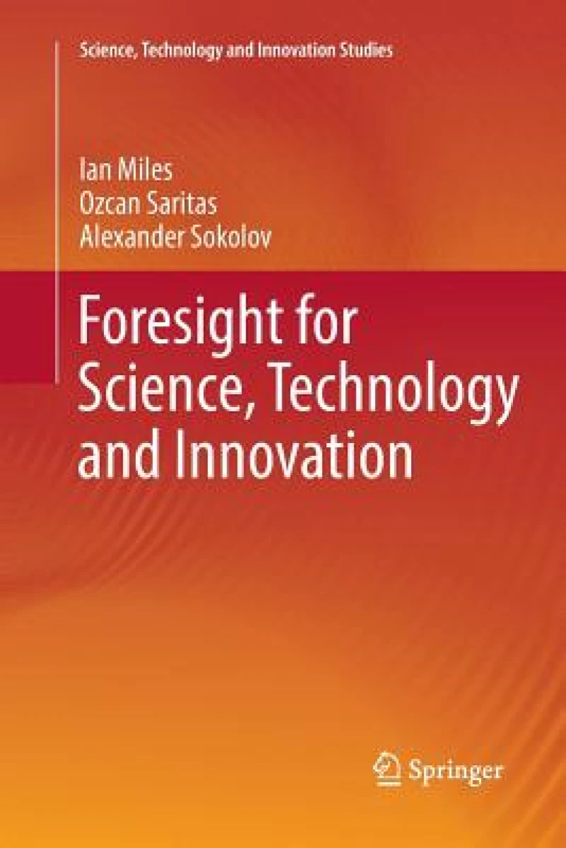 Foresight for Science, Technology and Innovation